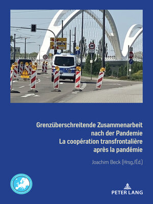 cover image of Grenzueberschreitende Zusammenarbeit nach der Pandemie La coopération transfrontalière après la pandémie